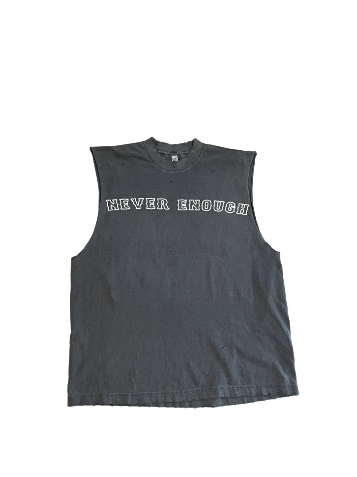 NEVER ENOUGH MUSCLE TEE